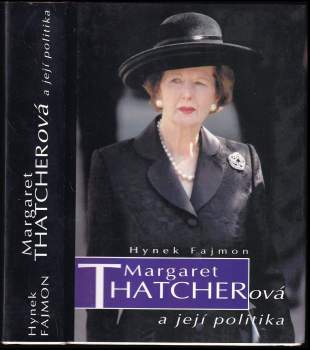 Margaret Thatcherová a její politika
