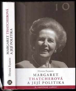 Margaret Thatcherová a její politika