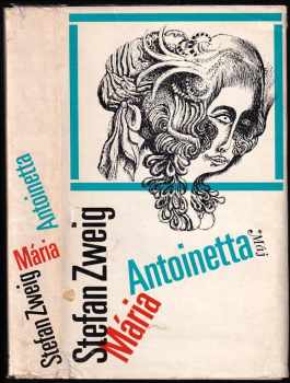 Mária Antoinetta - Stefan Zweig (1970, Smena) - ID: 714336