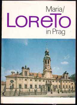 Jan Diviš: Maria-Loreto in Prag