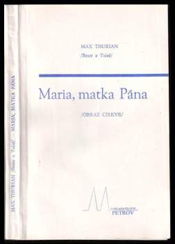 Max Thurian: Maria, matka Pána