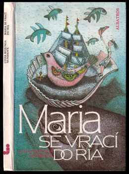Maria se vrací do Ria - pro čtenáře od 8 let