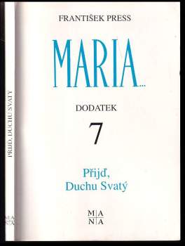 Maria...Mariánská zjevení a poselství lidem 20. století