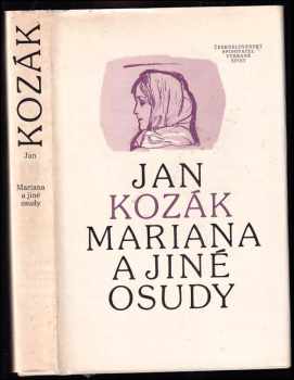 Mariana a jiné osudy - Ján Kozák (1985, Československý spisovatel) - ID: 559646