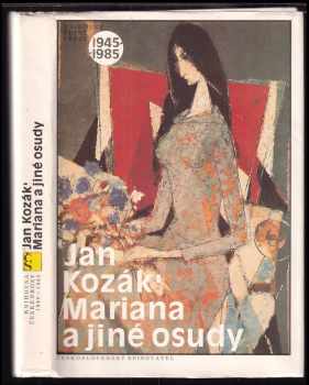 Mariana a jiné osudy - Ján Kozák (1989, Československý spisovatel) - ID: 473266