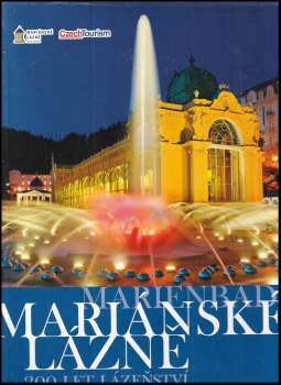 Milan Hlinomaz: Mariánské Lázně a okolí