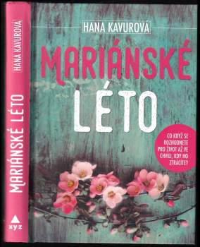 Hana Kavurová: Mariánské léto