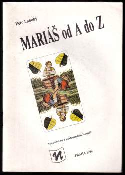 Petr Labohý: Mariáš od A do Z
