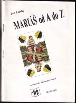 Petr Labohý: Mariáš od A do Z
