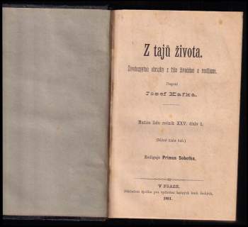 Josef Kafka: Z tajů života