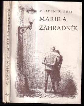 Marie a zahradník