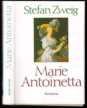 Stefan Zweig: Marie Antoinetta