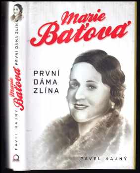 Pavel Hajný: Marie Baťová