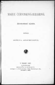Božena Augustinová: Marie Červinková-Riegrová