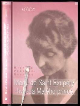 Marie de Saint Exupéry - hvězda Malého prince