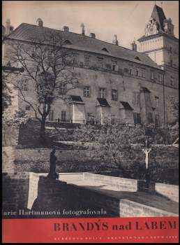 Marie Hartmanová: Marie Hartmanová fotografovala Brandýs nad Labem