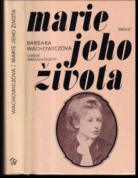 Marie jeho života