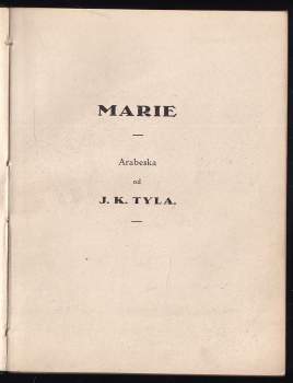 Josef Kajetán Tyl: Marie