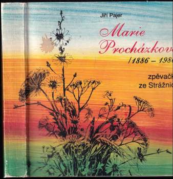 Marie Procházková (1886-1986)