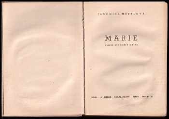 Jaromíra Hüttlová: Marie
