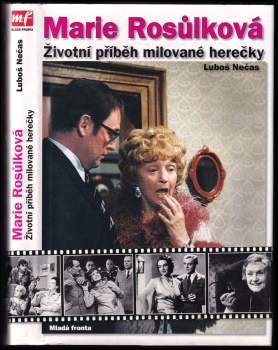 Marie Rosůlková, aneb, "Meryčka na scénu--"