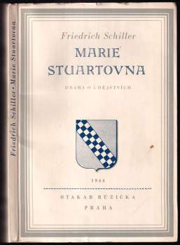Friedrich Schiller: Marie Stuartovna