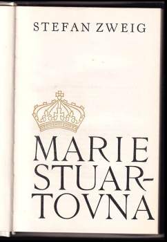 Stefan Zweig: Marie Stuartovna