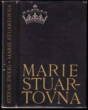 Stefan Zweig: Marie Stuartovna