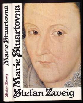 Stefan Zweig: Marie Stuartovna