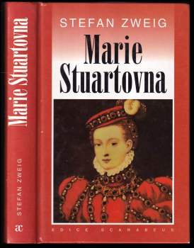 Stefan Zweig: Marie Stuartovna