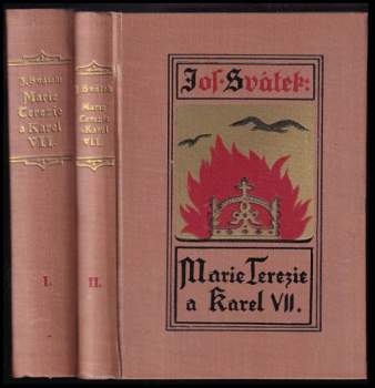 Josef Svátek: Marie Teresie a Karel VII