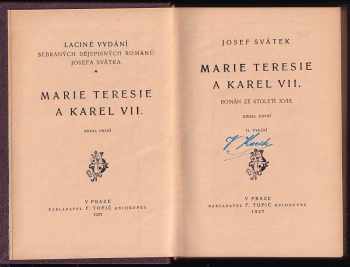 Josef Svátek: Marie Teresie a Karel VII : Díl 1-2