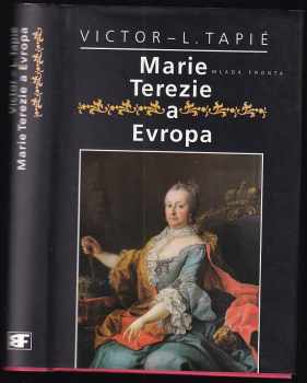 Marie Terezie a Evropa