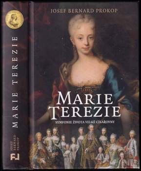 Josef Prokop: Marie Terezie
