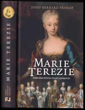 Josef Bernard Prokop: Marie Terezie