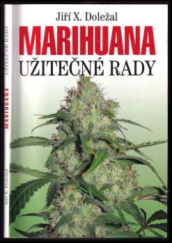 Jiří X Doležal: Marihuana
