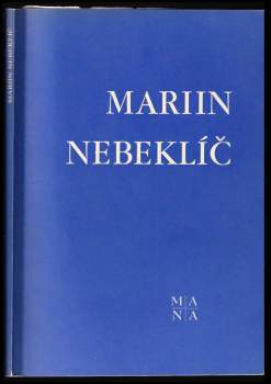 František Press: Mariin nebeklíč