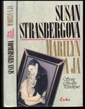 Susan Strasberg: Marilyn a já