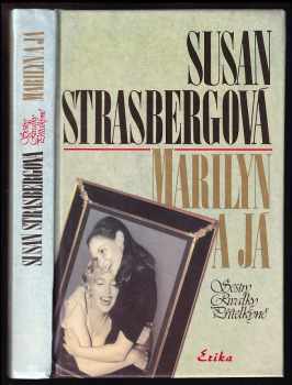 Susan Strasberg: Marilyn a já