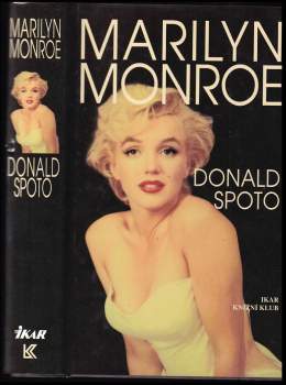 Donald Spoto: Marilyn Monroe
