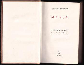 Grigorij Aleksandrovič Medynskij: Marja