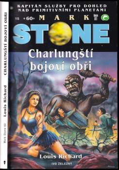 Mark Stone a charlungští bojoví obři