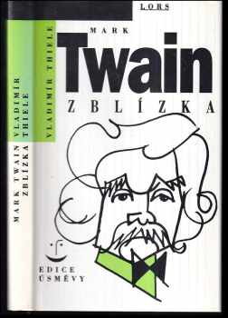 Mark Twain zblízka - Vladimír Thiele (1995, Lors) - ID: 328017