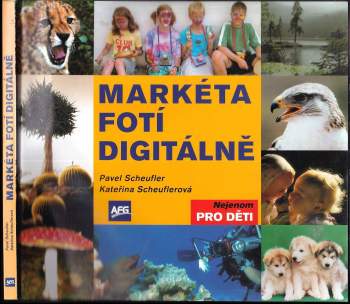 Markéta fotí digitálně