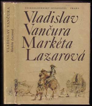 Vladislav Vančura: Markéta Lazarová