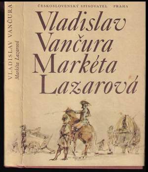 Vladislav Vančura: Markéta Lazarová