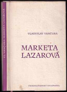 Marketa Lazarová - Vladislav Vančura (1953, Československý spisovatel) - ID: 676244