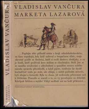 Vladislav Vančura: Markéta Lazarová