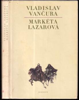 Vladislav Vančura: Markéta Lazarová