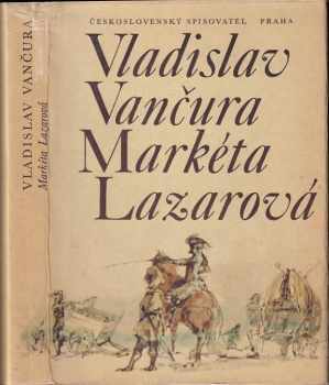 Markéta Lazarová - Vladislav Vančura, Václav Sivko (1980, Československý spisovatel) - ID: 66608